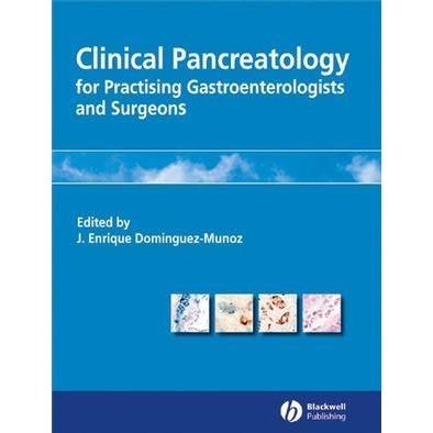 Clinical Pancreatology: For Practising Gastroenterologists and Surgeons