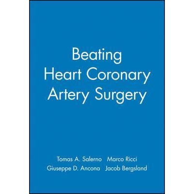 Beating Heart Coronary Artery Surgery, 1st Edition