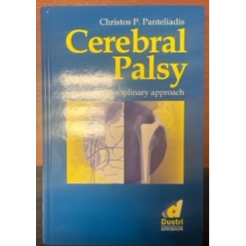 Cerebral Palsy A multidisciplinary approach