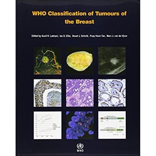WHO Classification of Tumours of the Breast, 4th ed