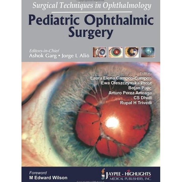 Surgical Techniques in Ophthalmology: Pediatric Ophthalmic Surgery, 1st Edition