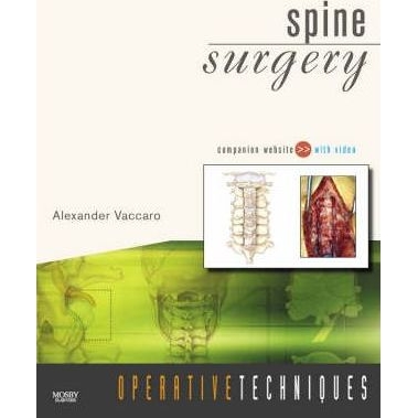 Operative Techniques: Spine Surgery, 1st Edition