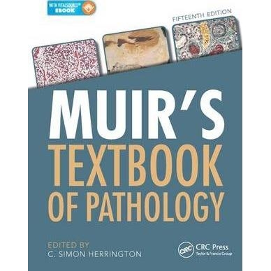 MUIRS TEXTBOOK OF PATHOLOGY, 15th Edition