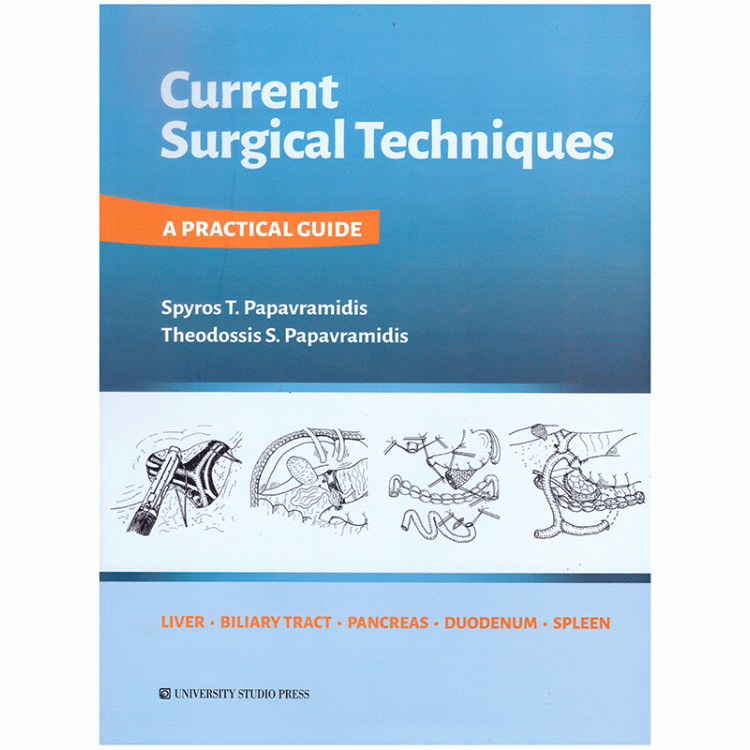 Current Surgical Techniques: A Practical Guide, 1st Edition