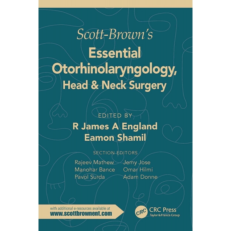 Scott-Brown`s Essential Otorhinolaryngology, Head & Neck Surgery, 1st Edition