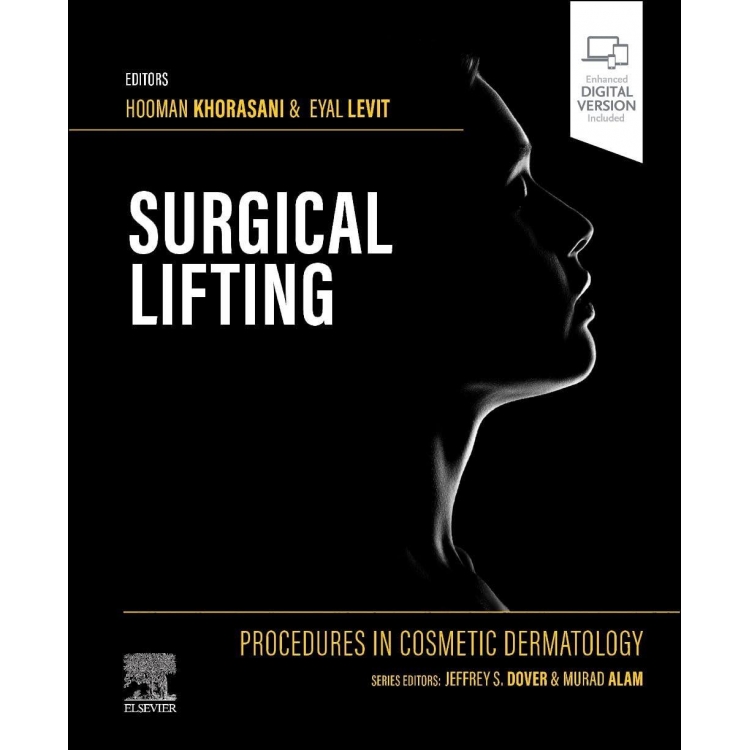 Procedures in Cosmetic Dermatology Series Surgical Lifting
