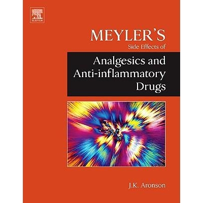 Meyler`s Side Effects of Analgesics and Anti-inflammatory Drugs, 3rd Edition