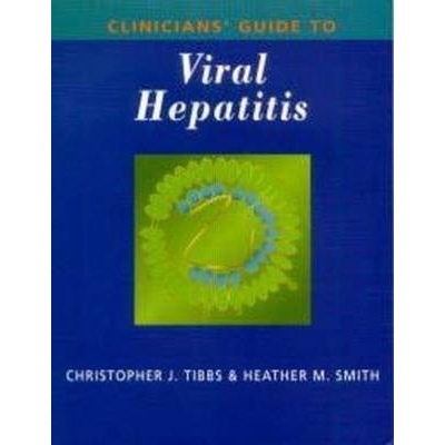 Clinician`s Guide to Viral Hepatitis, 1st Edition