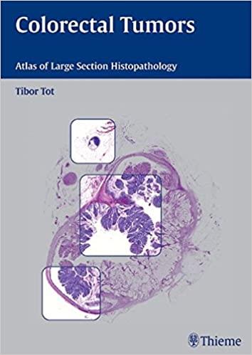 Colorectal Tumors: Atlas of Large Section Histopathology