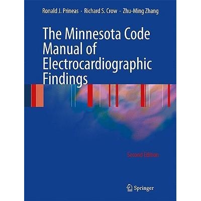 The Minnesota Code Manual of Electrocardiographic Findings, 2nd Edition