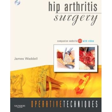 Operative Techniques: Hip Arthritis Surgery : Book, Website and DVD, 1st Edition