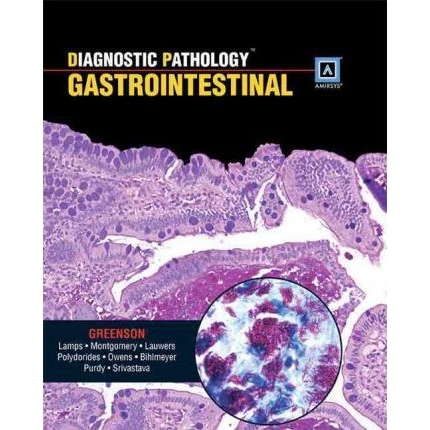 Diagnostic Pathology: Gastrointestinal : Published by Amirsys, 1st Edition