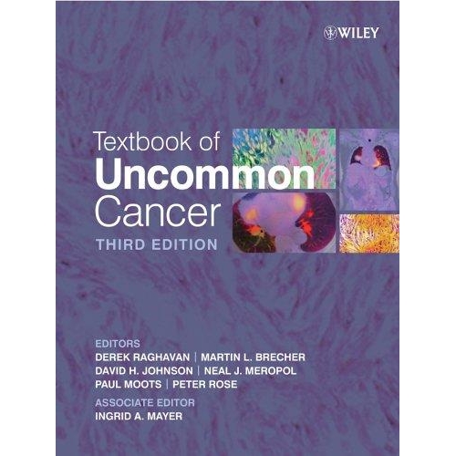 Textbook of Uncommon Cancer, 3rd Edition