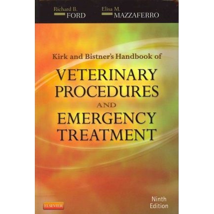 Kirk & Bistner`s Handbook of Veterinary Procedures and Emergency Treatment, 9th Edition