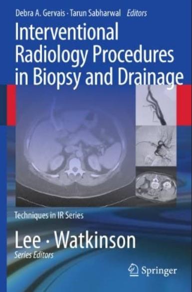 Medical Interventional Radiology Procedures In Biopsy And Drainage