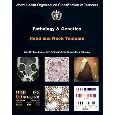 Pathology and genetics of head and neck tumours, 1st Edition