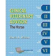 Clinical Veterinary Advisor: The Horse, 8th Edition