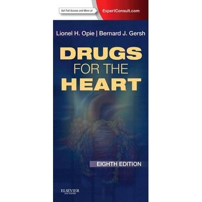 Drugs for the Heart : Expert Consult - Online and Print, 8th Edition