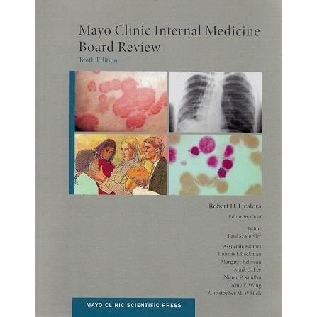 Mayo Clinic Internal Medicine Board Review, 10th Edition