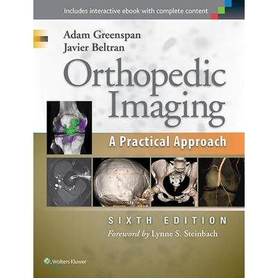 Orthopedic Imaging : A Practical Approach, 6th Edition