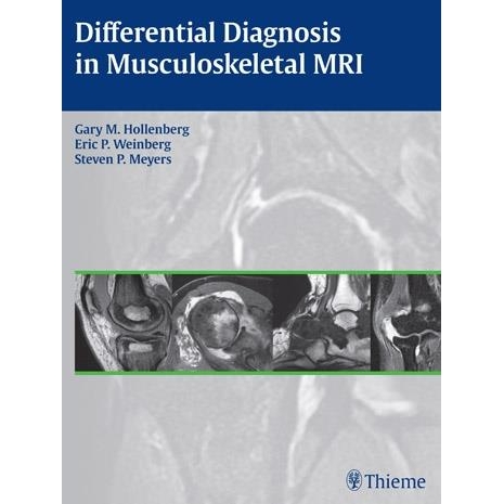 Differential Diagnosis in Musculoskeletal MR