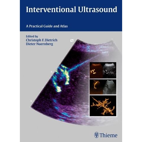 Interventional Ultrasound: Practical Guide and Atlas