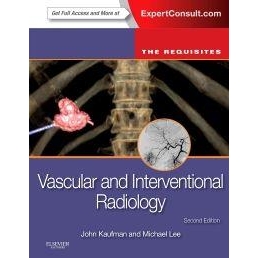 Vascular and Interventional Radiology: The Requisites, 2nd Edition