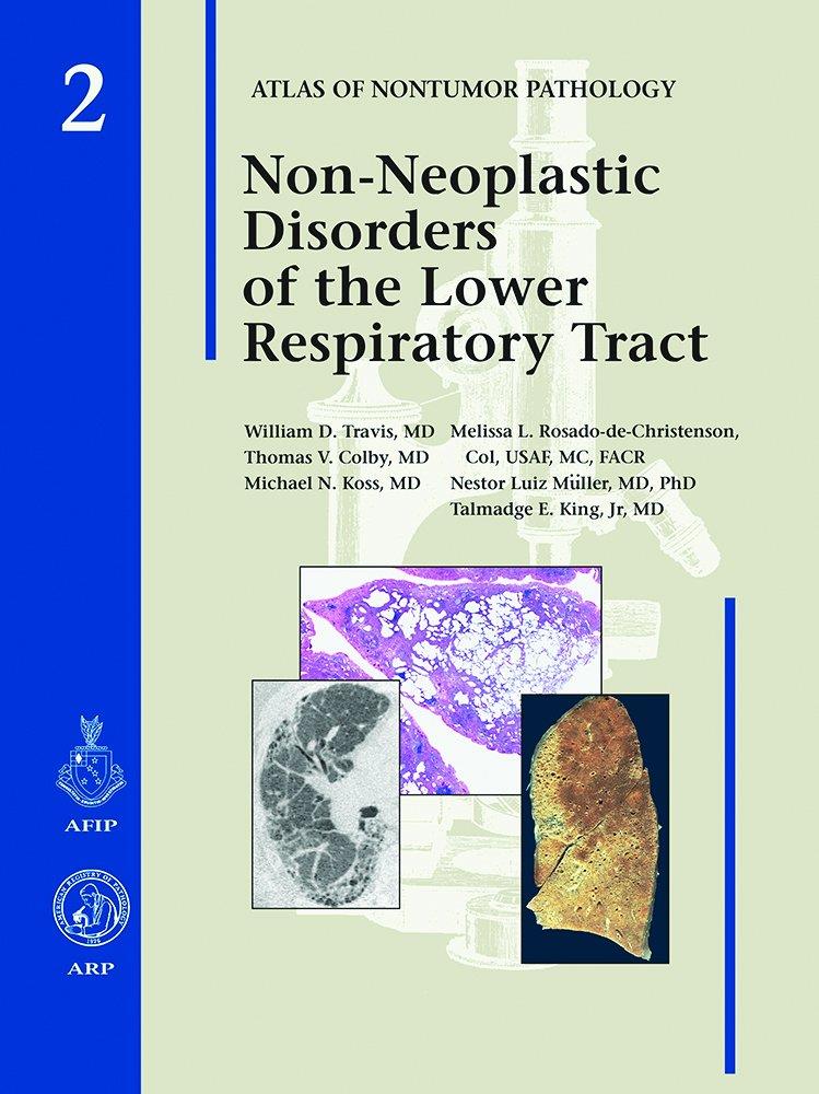 Non-Neoplastic Disorders of the Lower Respiratory Tract