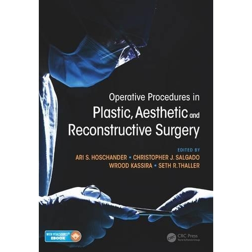 Operative Procedures in Plastic, Aesthetic and Recons