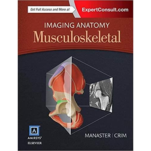 Manaster Imaging Anatomy: Musculoskeletal, 2nd Edition