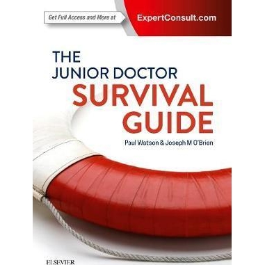 The Junior Doctor Survival Guide, 1st Edition