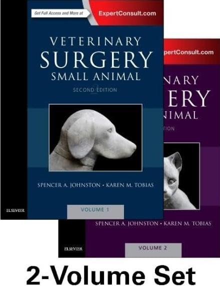 Veterinary Surgery Small Animal Expert Consult, 2-Vol Set, 2nd Edition