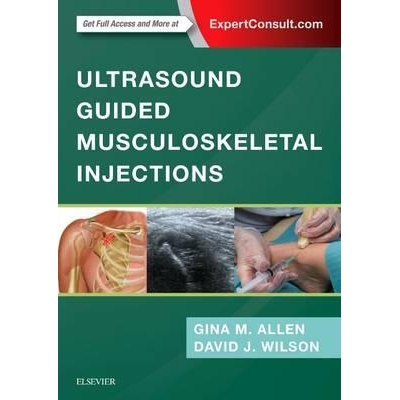 Ultrasound Guided Musculoskeletal Injections, 1st Edition