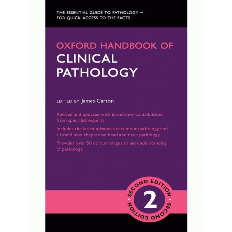 Oxford Handbook of Clinical Pathology, 2nd Edition