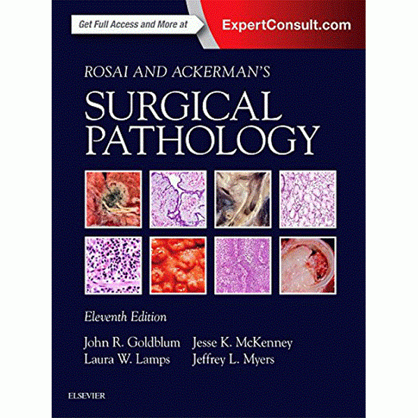 Rosai and Ackerman`s Surgical Pathology, 2 Volume Set, 11th Edition