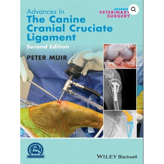Advances in the Canine Cranial Cruciate Ligament, 2nd Edition