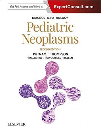 Diagnostic Pathology: Pediatric Neoplasms, 2nd Edition