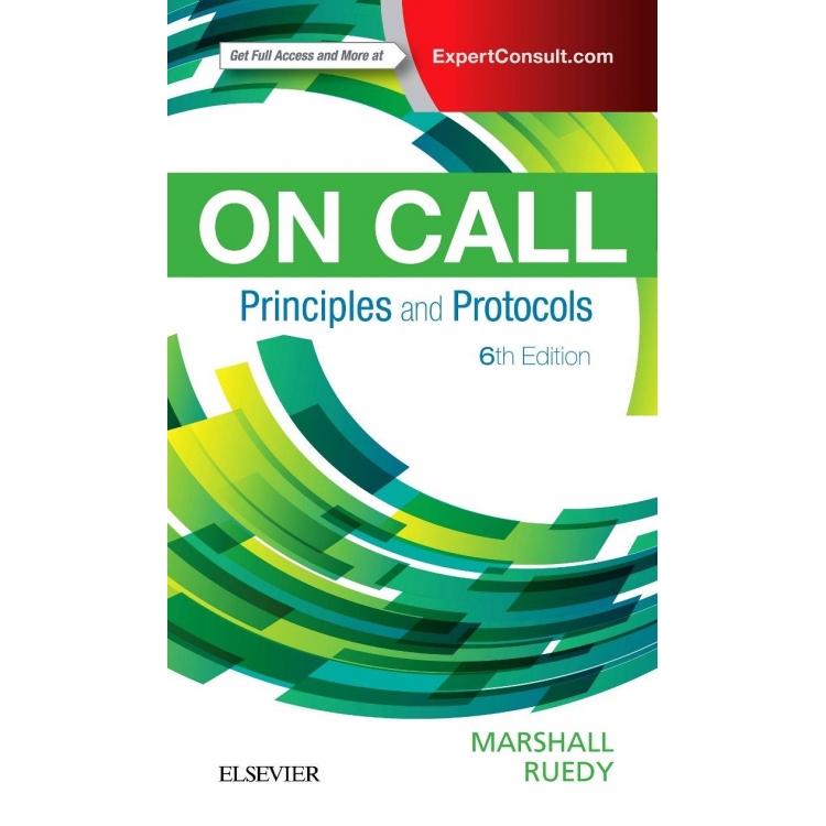 Marshall On Call Principles and Protocols, 6th Ed