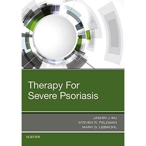 Therapy for Severe Psoriasis, 1st Edition