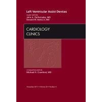 Left Ventricular Assist Devices, An Issue of Cardiology Clinics: Volume 29-4, 1st Edition