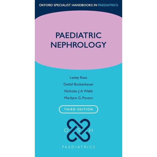 Paediatric Nephrology, 3rd Edition
