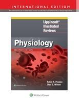Lippincott Illustrated Reviews: Physiology, 2nd Edition IE