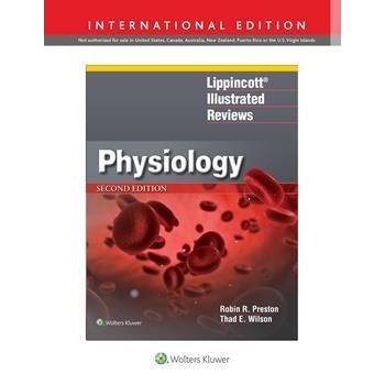 Lippincott Illustrated Reviews: Physiology, 2nd Edition IE