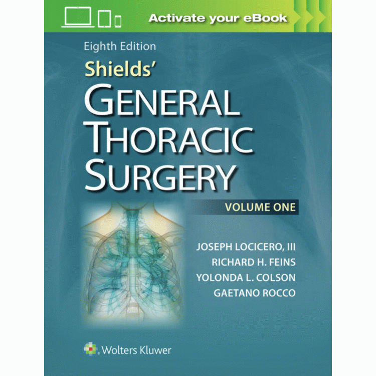 Shields` General Thoracic Surgery, 2 Volumes Set, 8th Edition