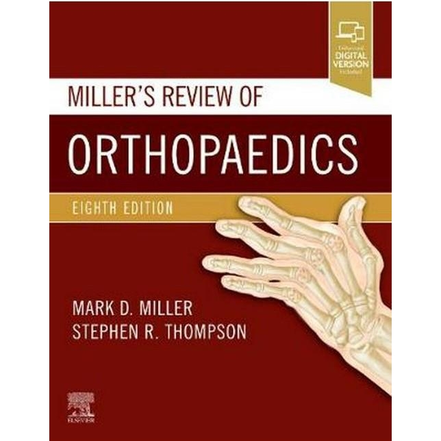 Miller`s Review of Orthopaedics, 8th Edition