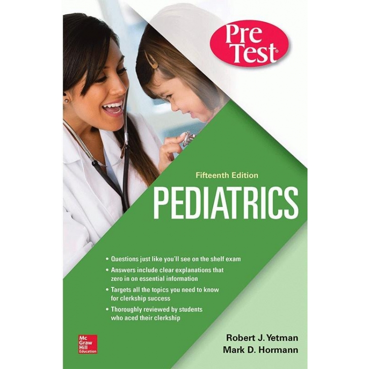 Pediatrics PreTest Self-Assessment and Review, 15th Edition