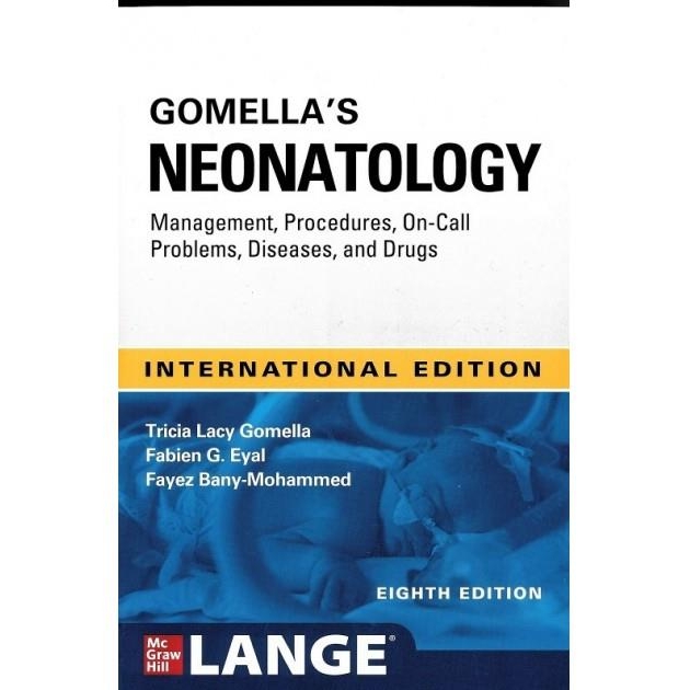 Gomella’s Neonatology, 8th Edition, IE