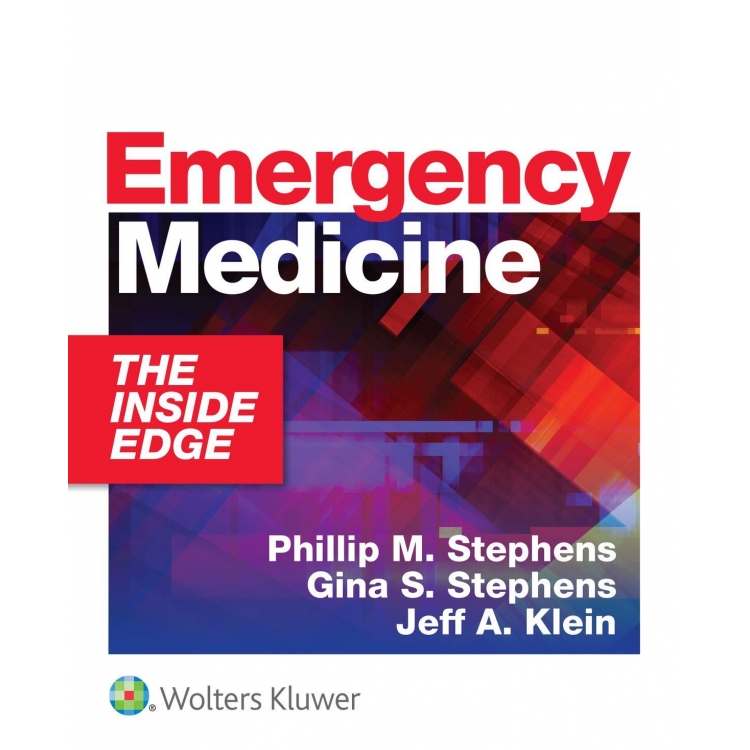 Emergency Medicine : The Inside Edge