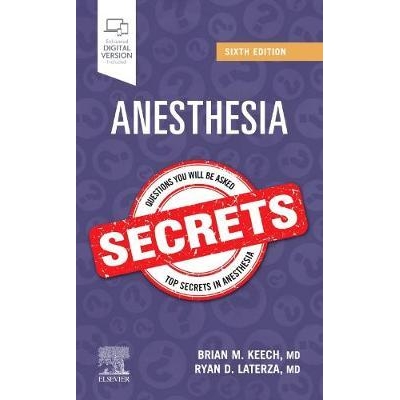 Anesthesia Secrets, 6th Edition