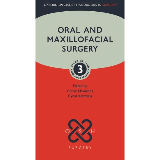 Oral and Maxillofacial Surgery, 3rd Edition